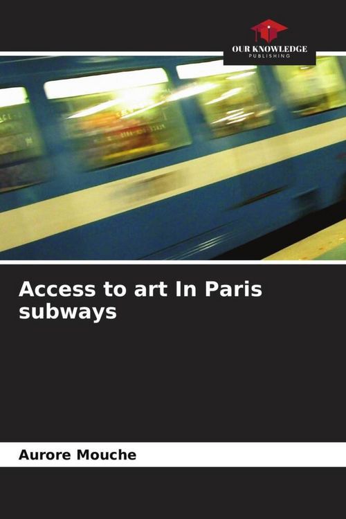 Produktbild: Access to art In Paris subways
