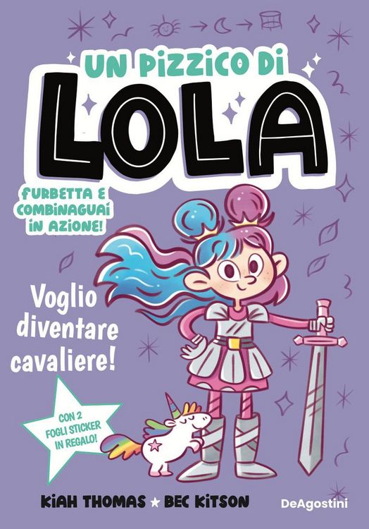 Produktbild: Voglio diventare cavaliere! Un pizzico di Lola