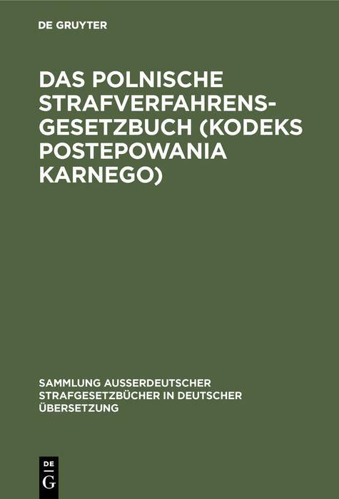 Produktbild: Das polnische Strafverfahrensgesetzbuch (Kodeks postepowania karnego)