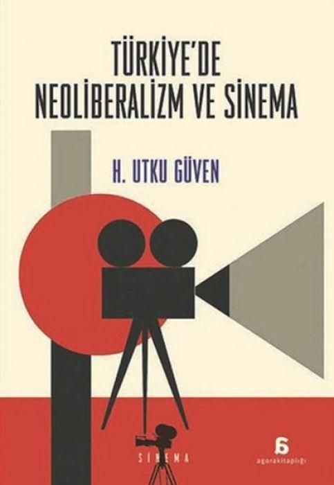 Produktbild: T&uuml;rkiyede Neoliberalizm ve Sinema