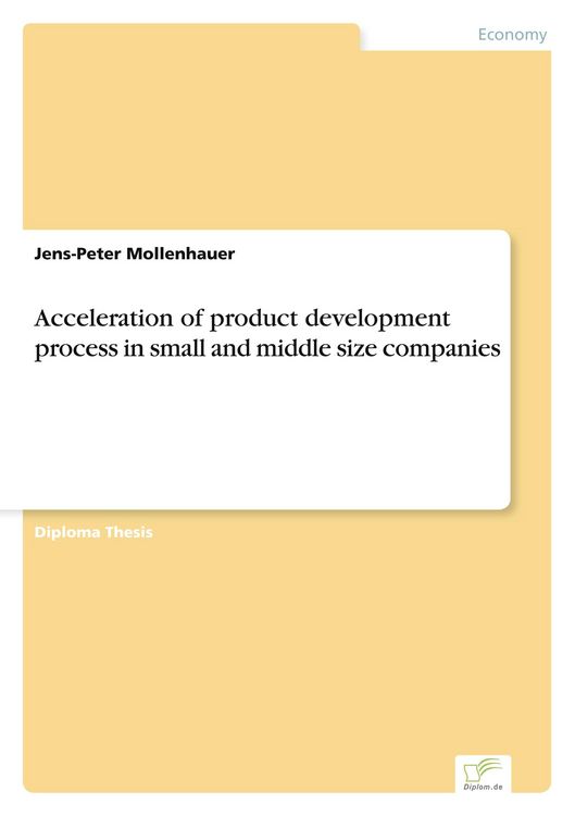 Produktbild: Acceleration of product development process in small and middle size companies