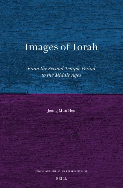 Produktbild: Images of Torah: From the Second-Temple Period to the Middle Ages