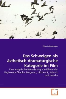 Produktbild: Pelzelmayer, E: Schweigen als &auml;sthetisch-dramaturgische Kate