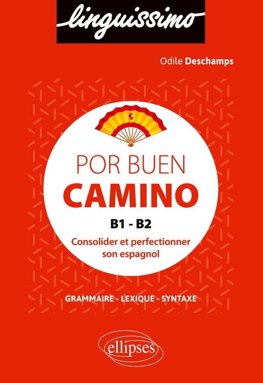 Produktbild: Por buen camino - Consolider et perfectionner son espagnol - B1-B2