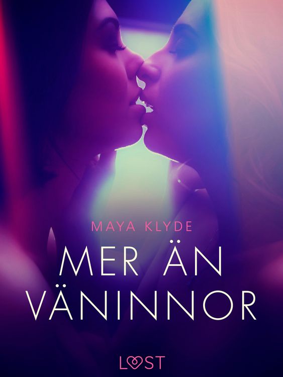 Produktbild: Mer &auml;n v&auml;ninnor - erotisk novell