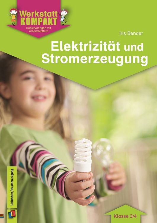 Produktbild: Elektrizit&auml;t und Stromerzeugung &ndash; Klasse 3/4