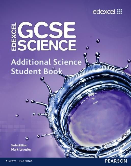 Produktbild: Edexcel GCSE Science: Additional Science Student Book