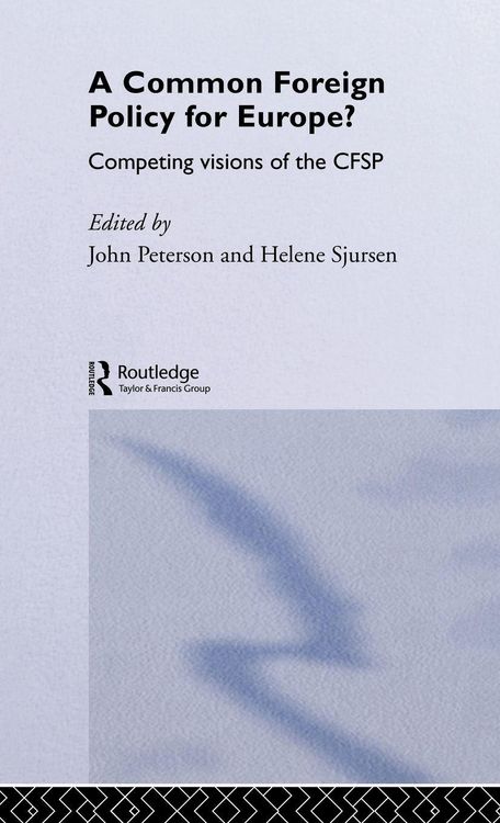 Produktbild: A Common Foreign Policy for Europe?