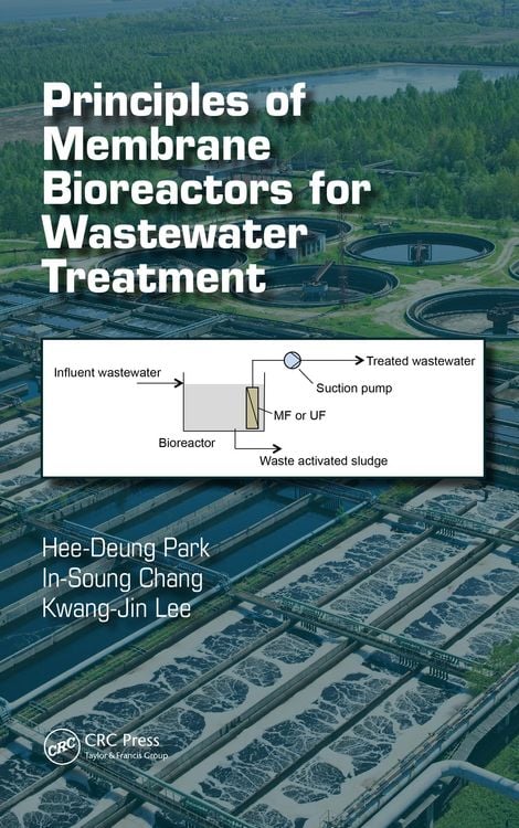 Produktbild: Principles of Membrane Bioreactors for Wastewater Treatment