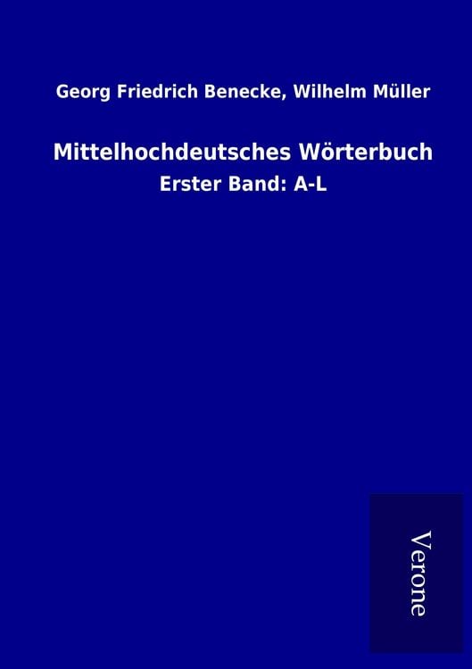 Produktbild: Mittelhochdeutsches W&ouml;rterbuch