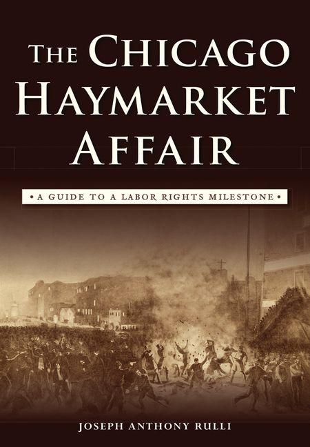 Produktbild: The Chicago Haymarket Affair