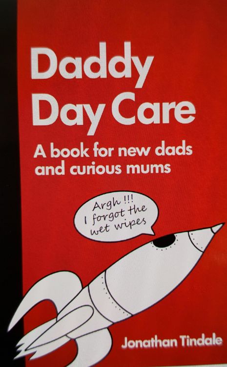 Produktbild: Daddy Day Care: A Book for New Dads and Curious Mums