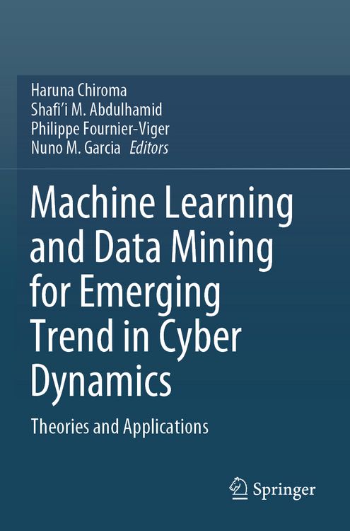Produktbild: Machine Learning and Data Mining for Emerging Trend in Cyber Dynamics