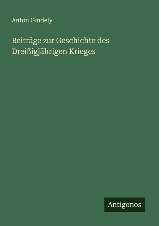 Produktbild: Beiträge zur Geschichte des Dreißigjährigen Krieges