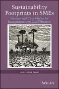 Produktbild: Sustainability Footprints in SMEs &ndash; Strategy and Case Studies for Entrepreneurs and Small Business