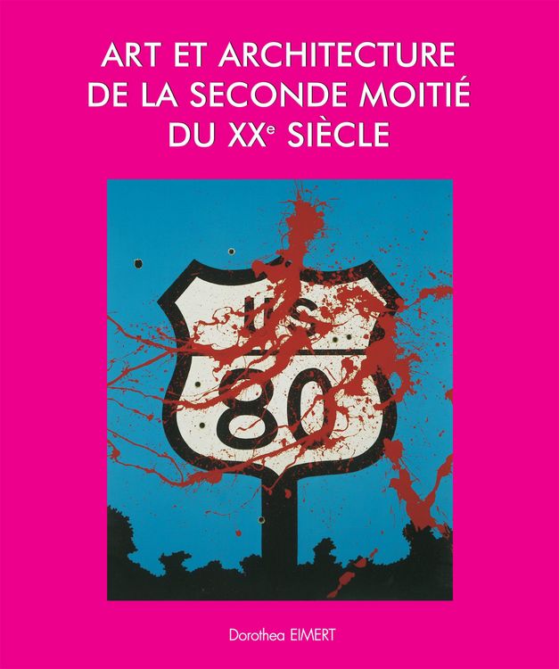 Produktbild: Art et Architecture de la seconde moiti&eacute; du XXe si&egrave;cle