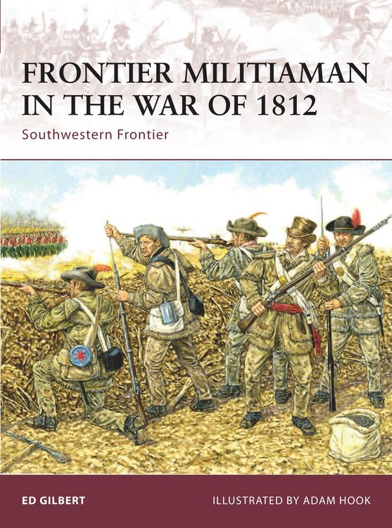 Produktbild: Frontier Militiaman in the War of 1812