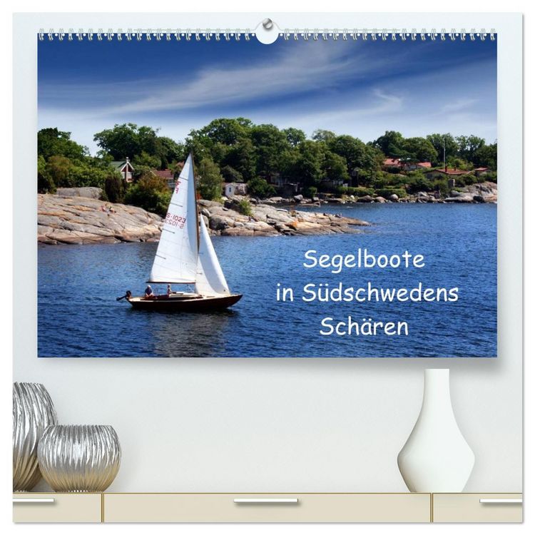 Produktbild: Segelboote in S&uuml;dschwedens Sch&auml;ren (hochwertiger Premium Wandkalender 2026 DIN A2 quer), Kunstdruck in Hochglanz