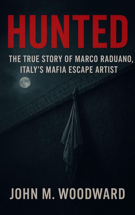Produktbild: The Mafia's Most Daring Escape - The Untold Story of Marco Raduano