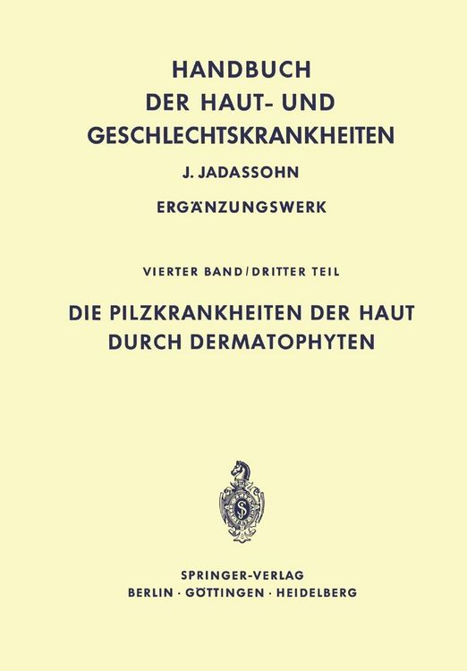 Produktbild: Die Pilzkrankheiten der Haut durch Dermatophyten