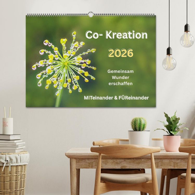 Produktbild: Co-Kreation, Gemeinsam Wunder erschaffen (Wandkalender 2026 DIN A2 quer), CALVENDO Monatskalender