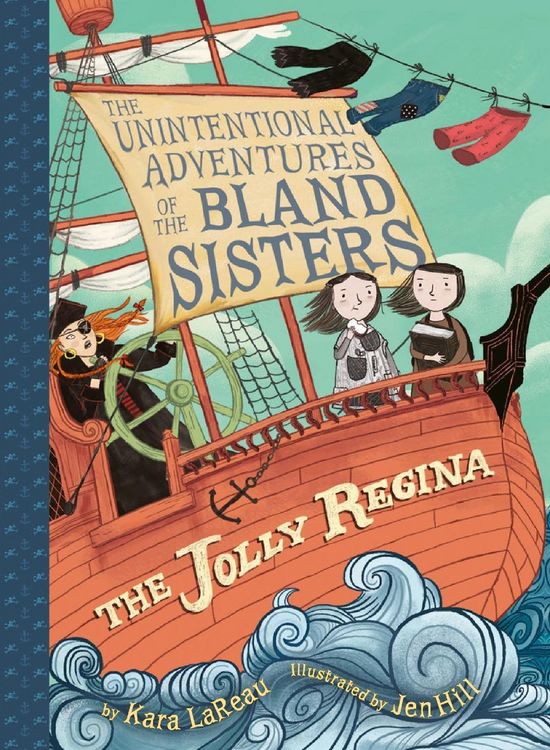 Produktbild: The Jolly Regina (The Unintentional Adventures of the Bland Sisters Book 1)