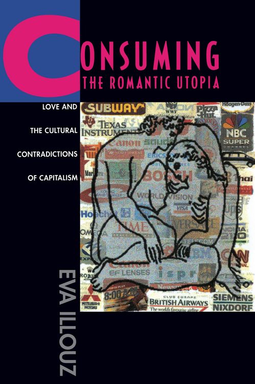 Produktbild: Consuming the Romantic Utopia