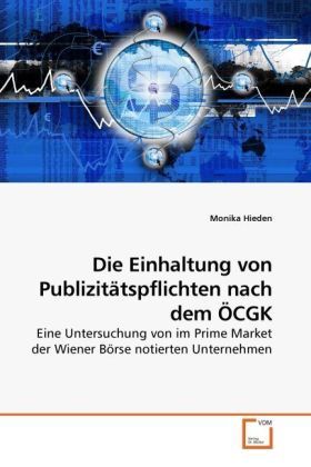 Produktbild: Hieden, M: Die Einhaltung von Publizit&auml;tspflichten nach dem