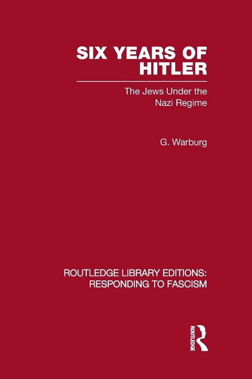 Produktbild: Six Years of Hitler (RLE Responding to Fascism)