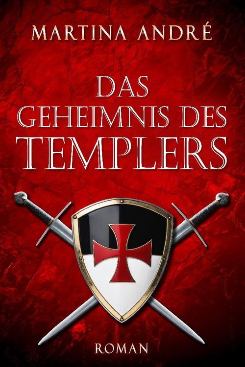 Produktbild: Das Geheimnis des Templers: Roman (Gero von Breydenbach, Band 1)