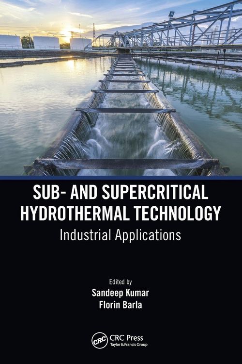 Produktbild: Sub- and Supercritical Hydrothermal Technology