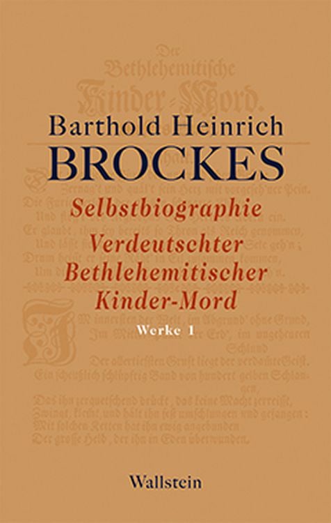 Produktbild: Selbstbiographie - Verdeutschter Bethlehemitischer Kinder-Mord - Gelegenheitsgedichte - Aufs&auml;tze