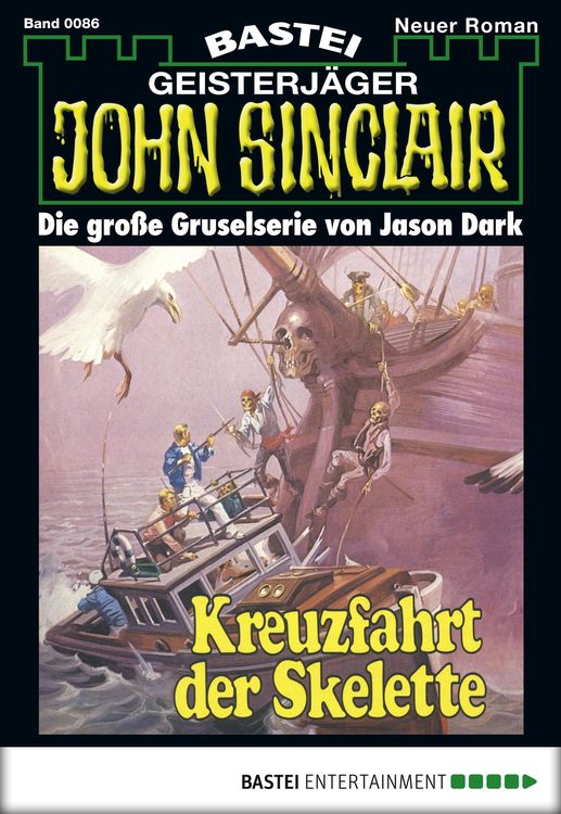 Bild vom Artikel Kreuzfahrt der Skelette / John Sinclair Bd. 0086 vom Autor Jason Dark