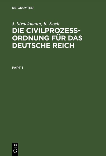 Produktbild: Die Civilproze&szlig;ordnung f&uuml;r das Deutsche Reich