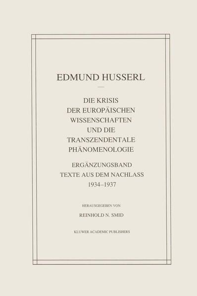 Produktbild: Die Krisis Der Europ&auml;ischen Wissenschaften Und Die Transzendentale Ph&auml;nomenologie