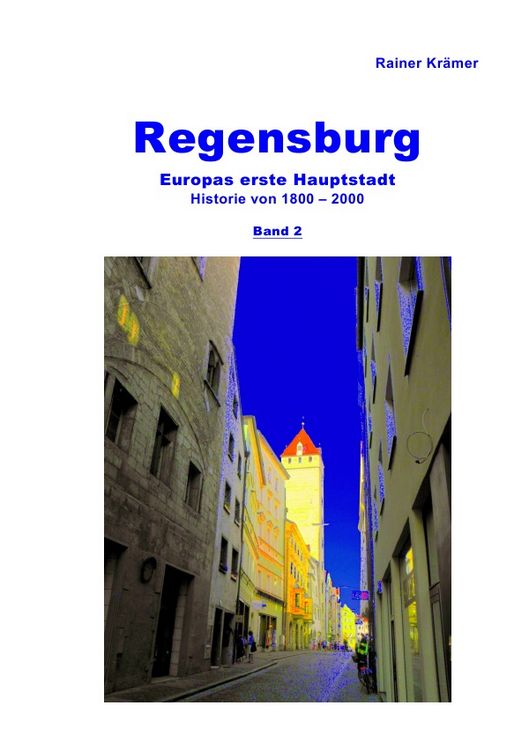 Produktbild: Regensburg Historie 1800-2000 Band 2