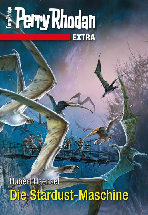 Produktbild: Perry Rhodan-Extra: Die Stardust-Maschine