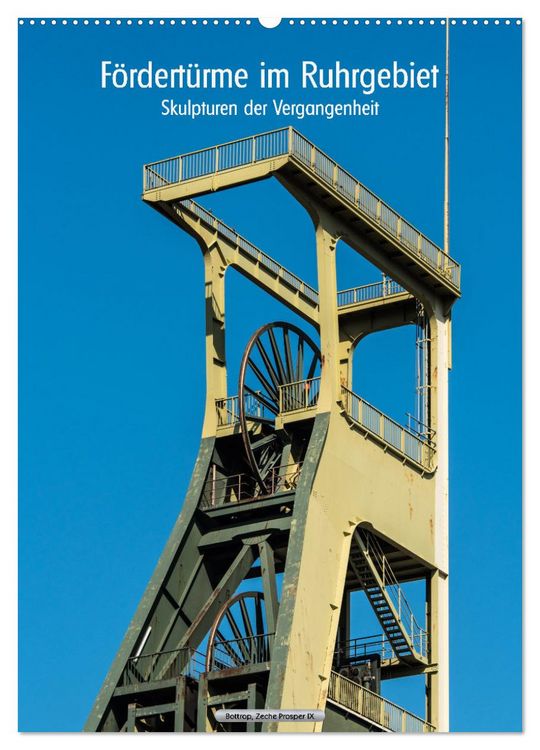 Produktbild: F&ouml;rdert&uuml;rme im Ruhrgebiet - Skulpturen der Vergangenheit (Wandkalender 2026 DIN A2 hoch), CALVENDO Monatskalender