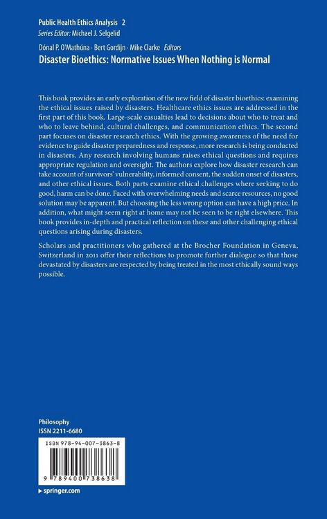 Produktbild: Disaster Bioethics: Normative Issues When Nothing is Normal