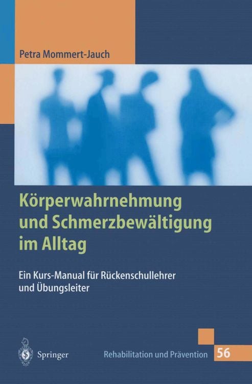 Bild vom Artikel Körperwahrnehmung und Schmerzbewältigung im Alltag vom Autor Petra Mommert-Jauch