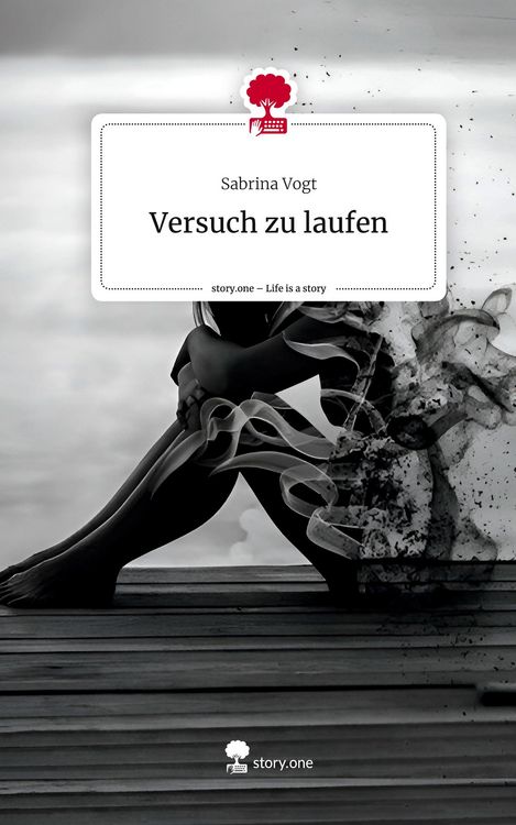 Produktbild: Versuch zu laufen. Life is a Story - story.one