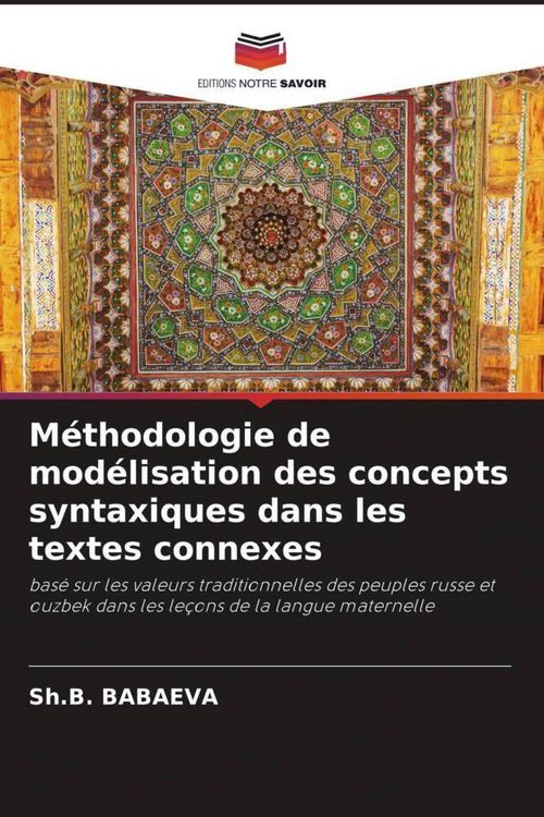 Produktbild: M&eacute;thodologie de mod&eacute;lisation des concepts syntaxiques dans les textes connexes