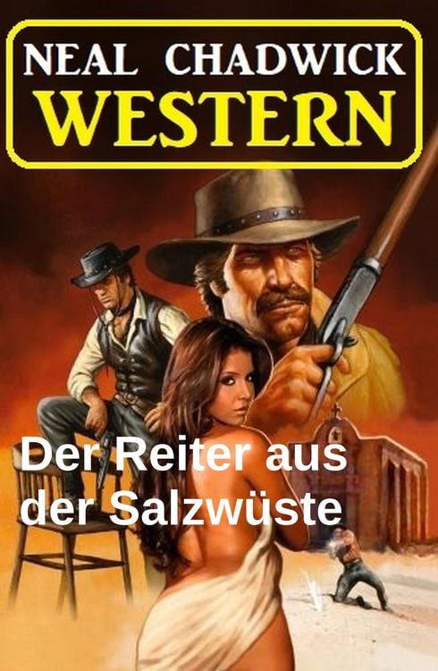 Produktbild: Der Reiter aus der Salzw&uuml;ste: Western