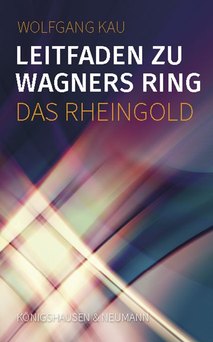 Produktbild: Leitfaden zu Wagners Ring - Das Rheingold
