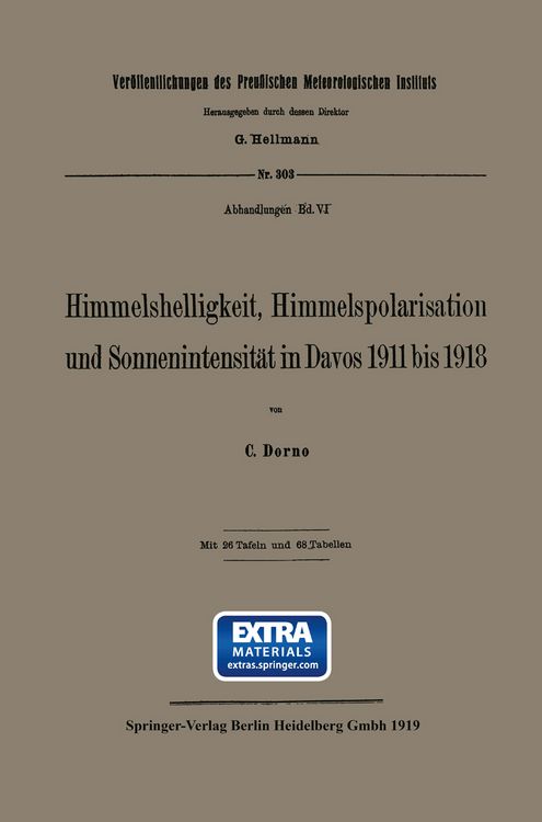Produktbild: Himmelshelligkeit, Himmelspolarisation und Sonnenintensit&auml;t in Davos 1911 bis 1918