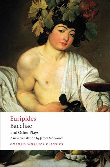 Produktbild: Bacchae and Other Plays
