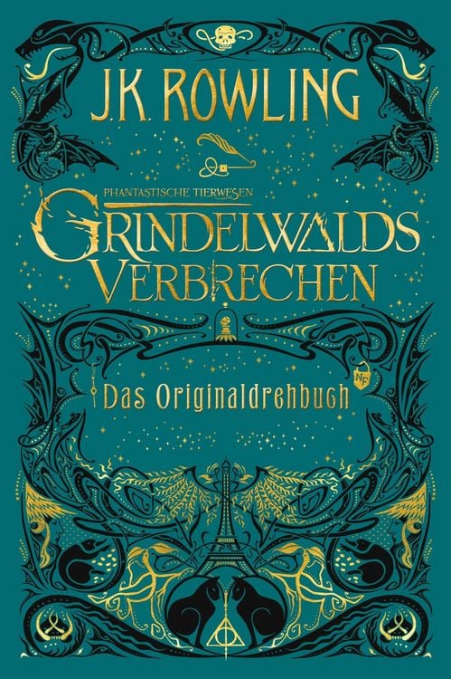 Produktbild: Phantastische Tierwesen: Grindelwalds Verbrechen (Das Originaldrehbuch)