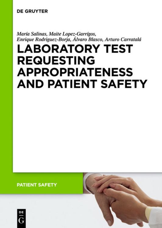 Produktbild: Laboratory Test requesting Appropriateness and Patient Safety
