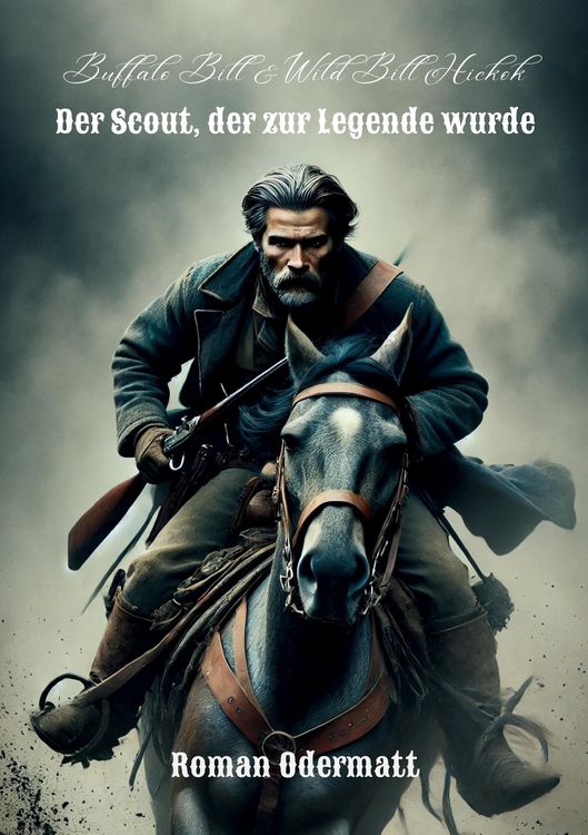 Produktbild: Buffalo Bill & Wild Bill Hickok - Der Scout, der zur Legende wurde