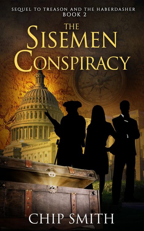Produktbild: The Sisemen Conspiracy (Treason and The Haberdasher, #2)